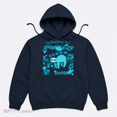 My Patronsus Is A Sloth Funny Hoodie