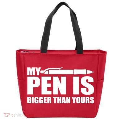 My Pen Is Bigger Then Yours Tote Bag