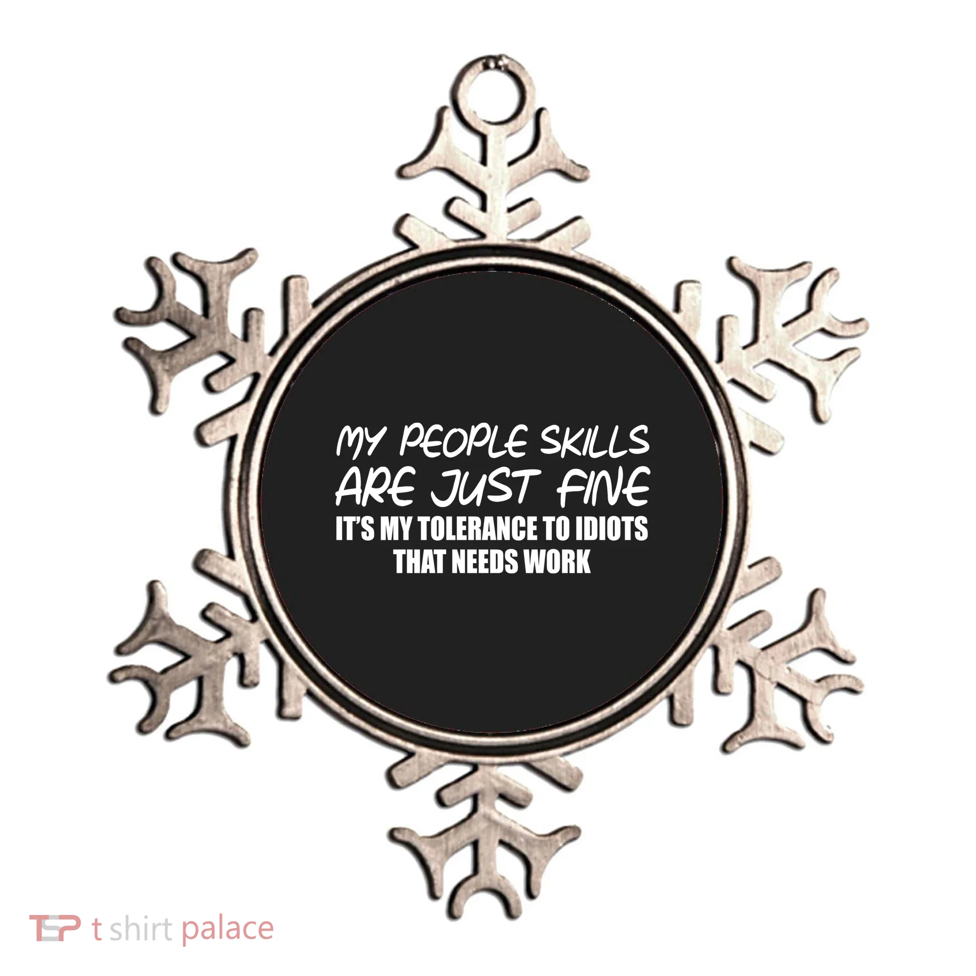 My People Skills Are Just Fine Funny Ornament