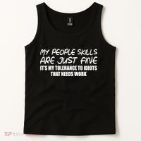 My People Skills Are Just Fine Funny Tank Top thumb 2