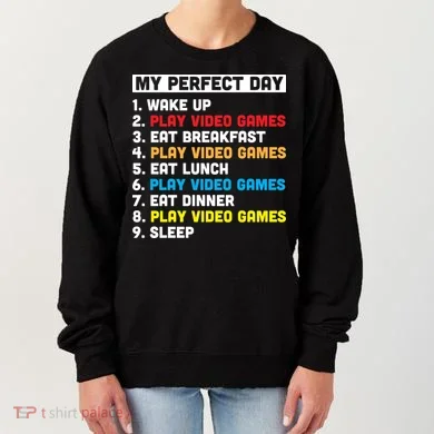My Perfect Day Women's Sweatshirt