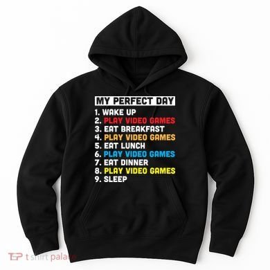 My Perfect Day Hoodie
