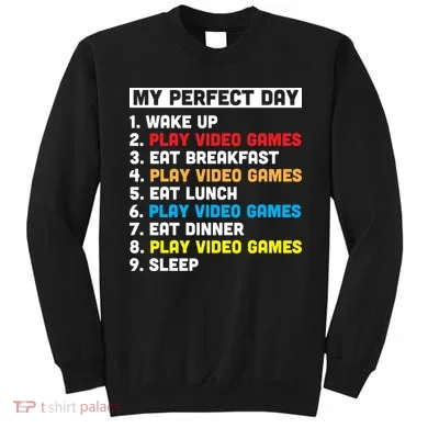 My Perfect Day Sweatshirt