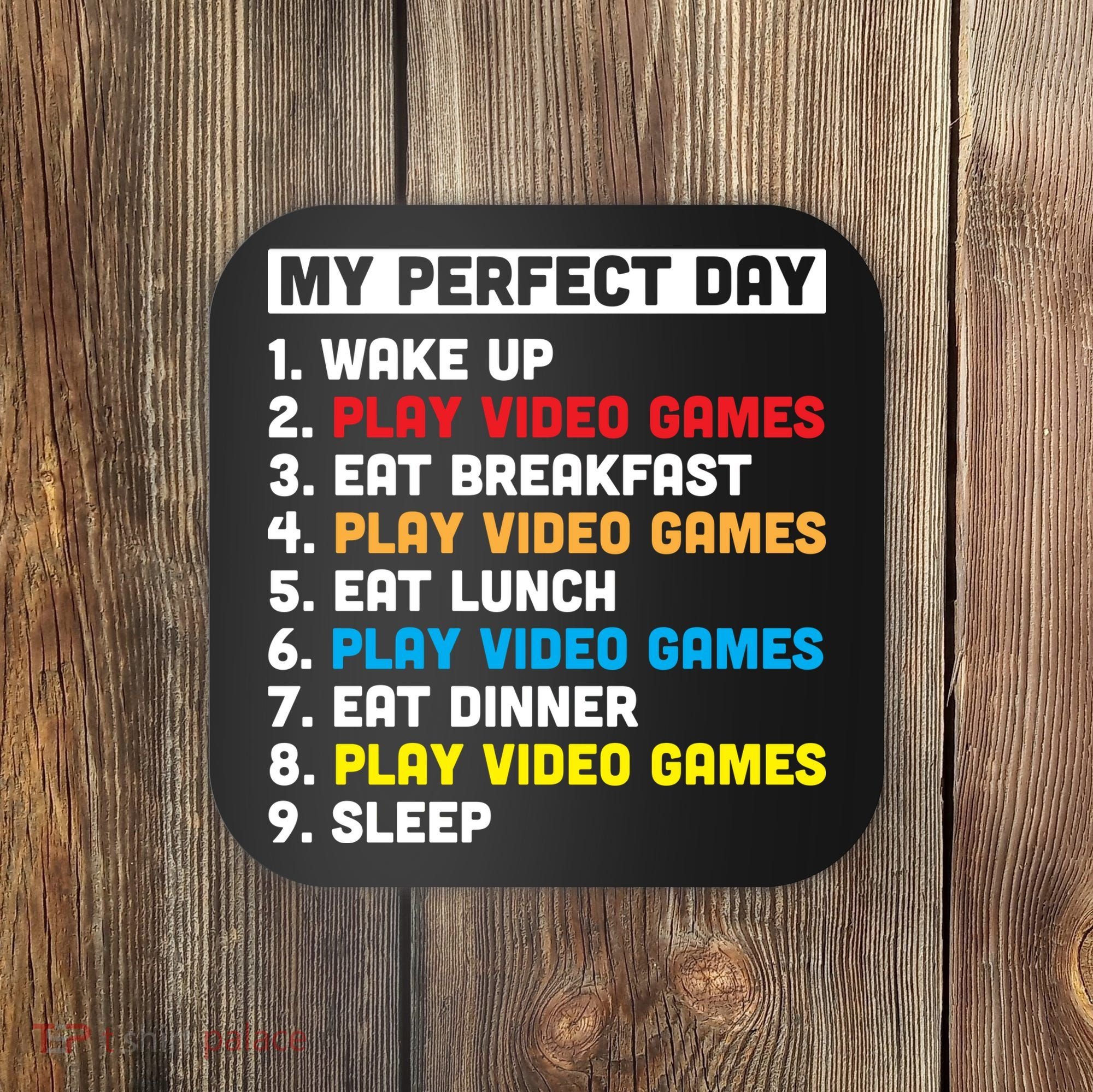 My Perfect Day Coaster