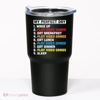 My Perfect Day Tumbler thumb 0