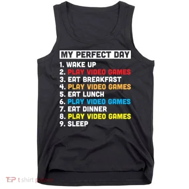 My Perfect Day Tank Top