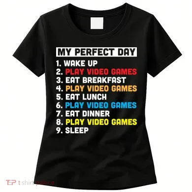 My Perfect Day Women's T-Shirt
