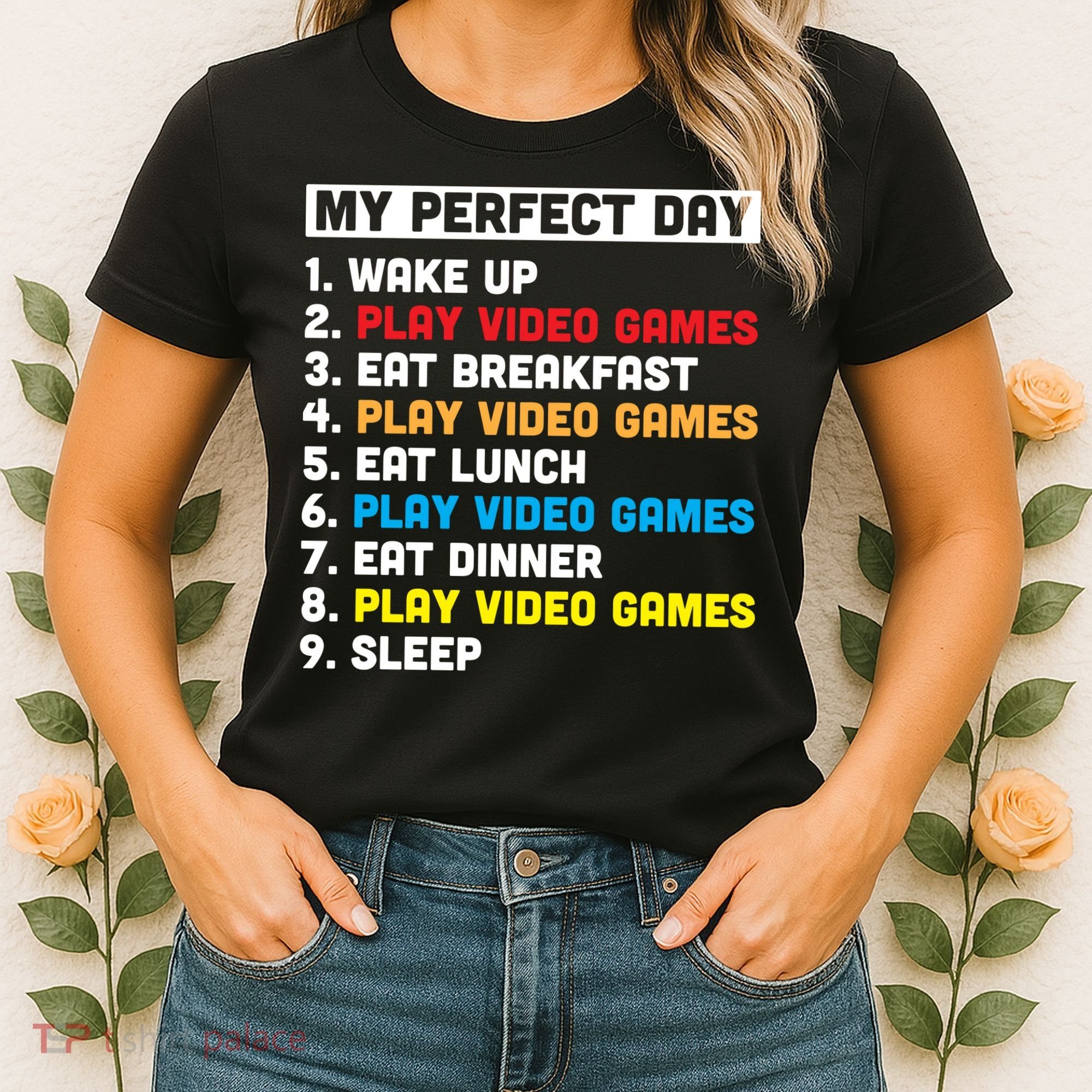 My Perfect Day Women's T-Shirt
