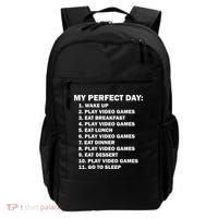 My Perfect Day Sleep Eat Play Video Games Backpack thumb 0