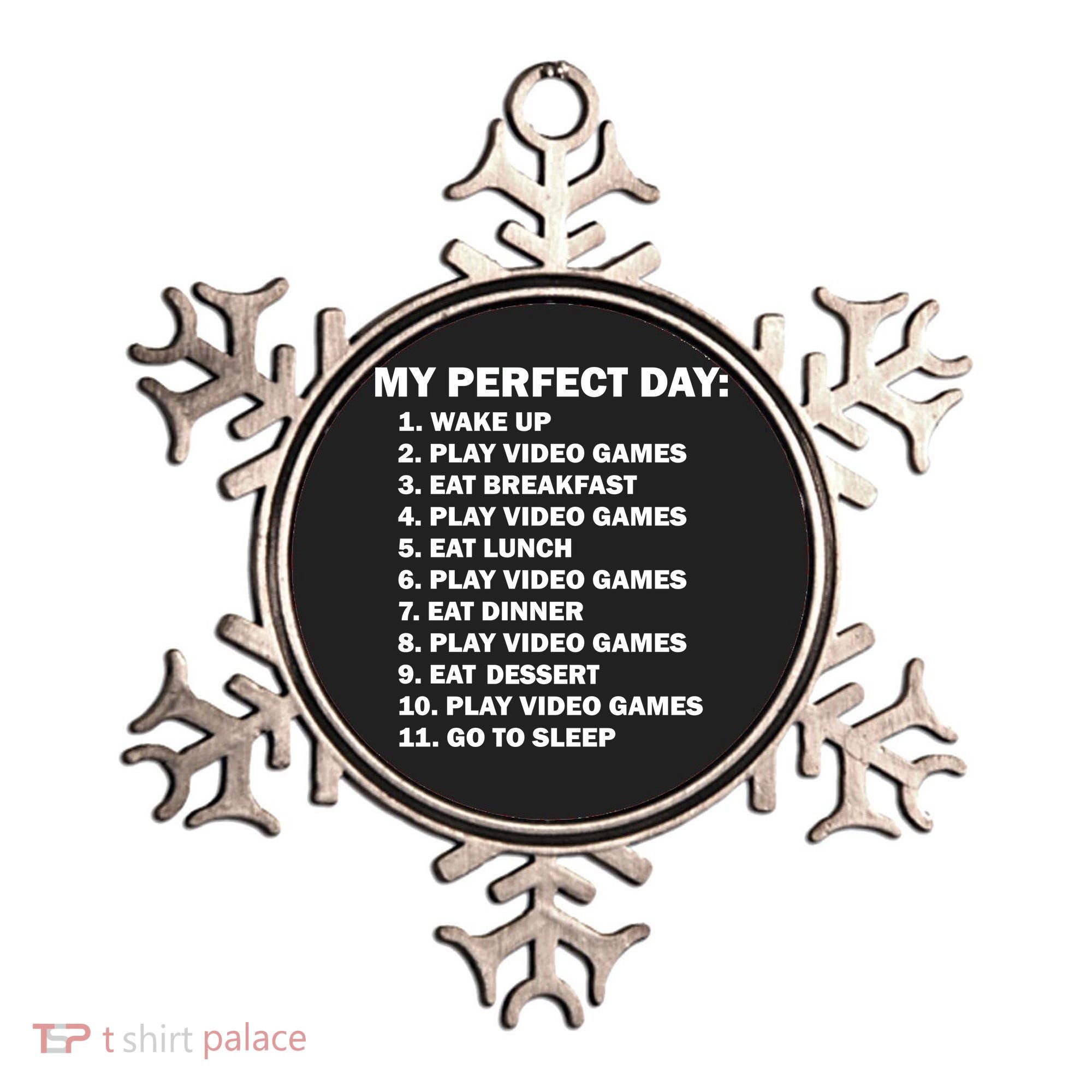 My Perfect Day Sleep Eat Play Video Games Ornament