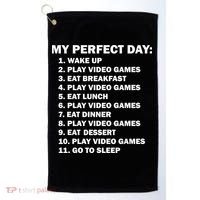 My Perfect Day Sleep Eat Play Video Games Golf Towel thumb 0