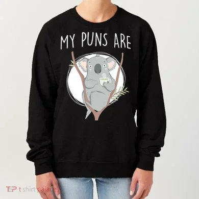 My Puns Are Koala Tea Women's Sweatshirt