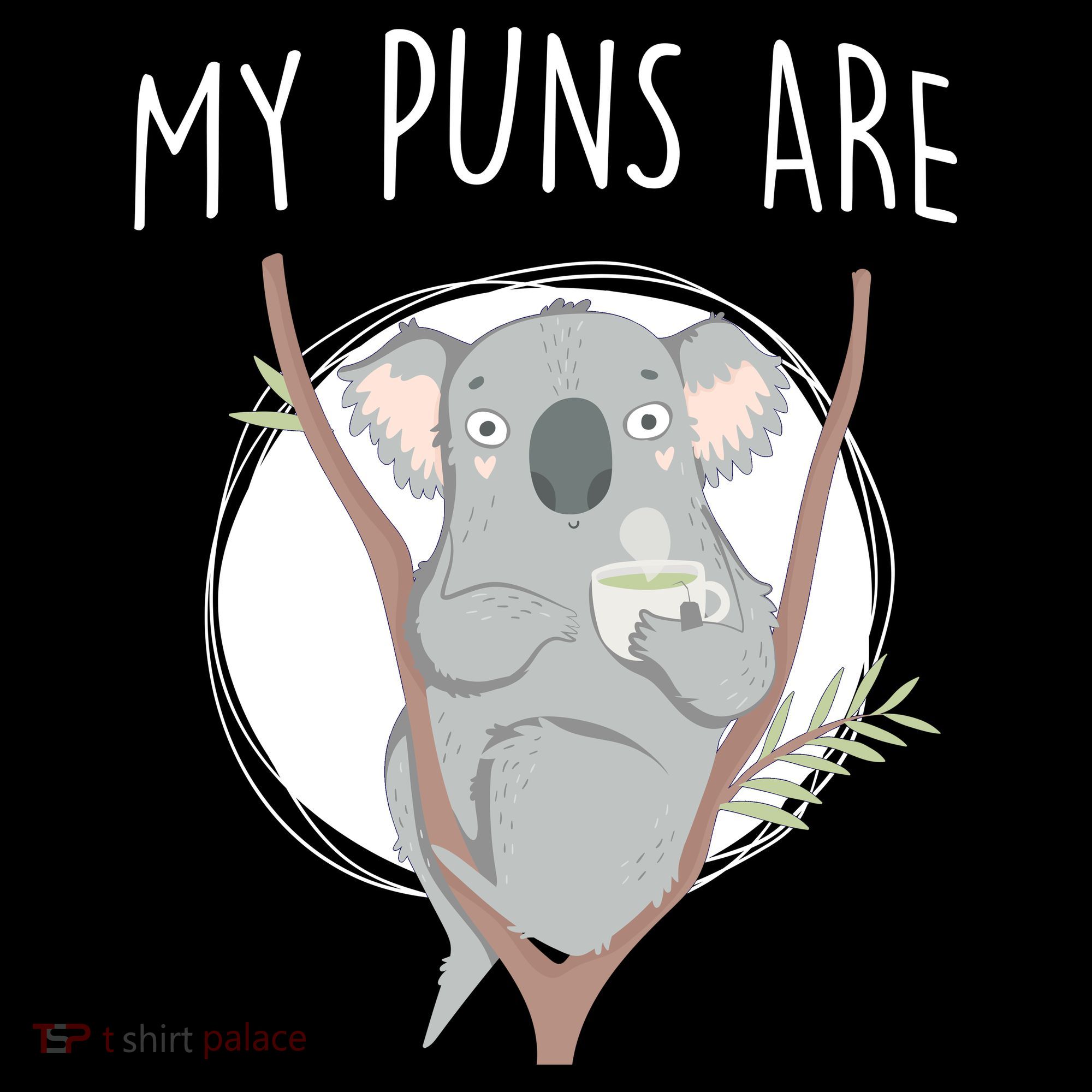 My Puns Are Koala Tea Bucket Hat