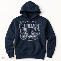 My Retirement Plan Cycling Hoodie thumb 0