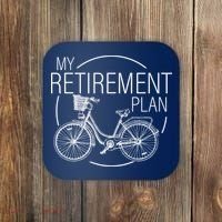 My Retirement Plan Cycling Coaster thumb 0