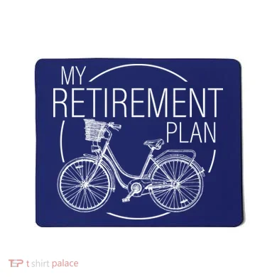 My Retirement Plan Cycling Mousepad