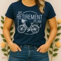 My Retirement Plan Cycling Women's T-Shirt thumb 2