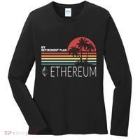 My Retirement Plan Ethereum Women's Long Sleeve Shirt thumb 0