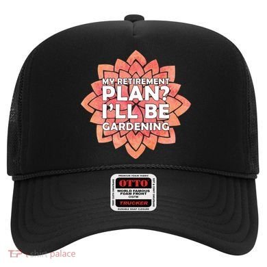 My Retirement Plan I'll Be Gardening Hat