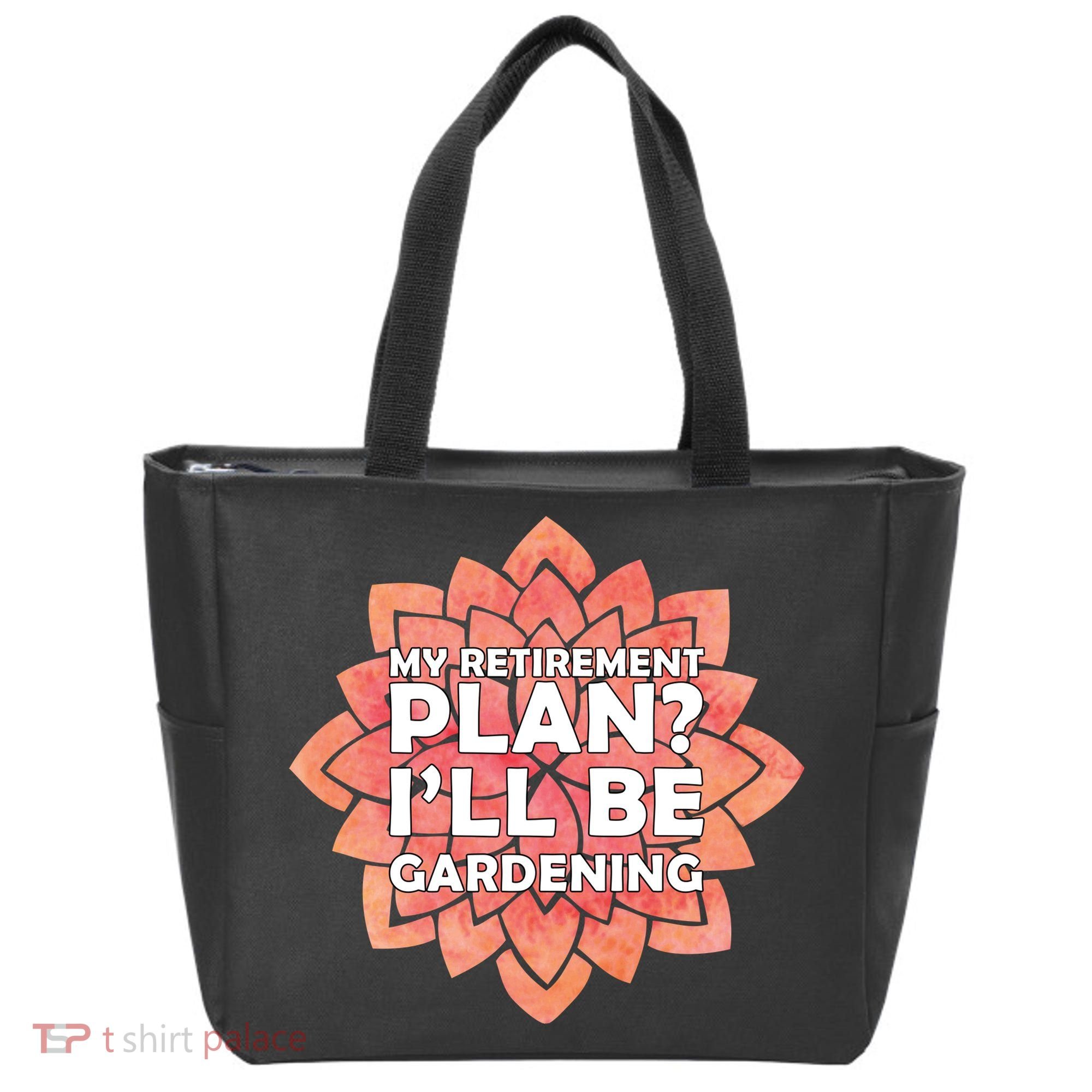 My Retirement Plan I'll Be Gardening Tote Bag