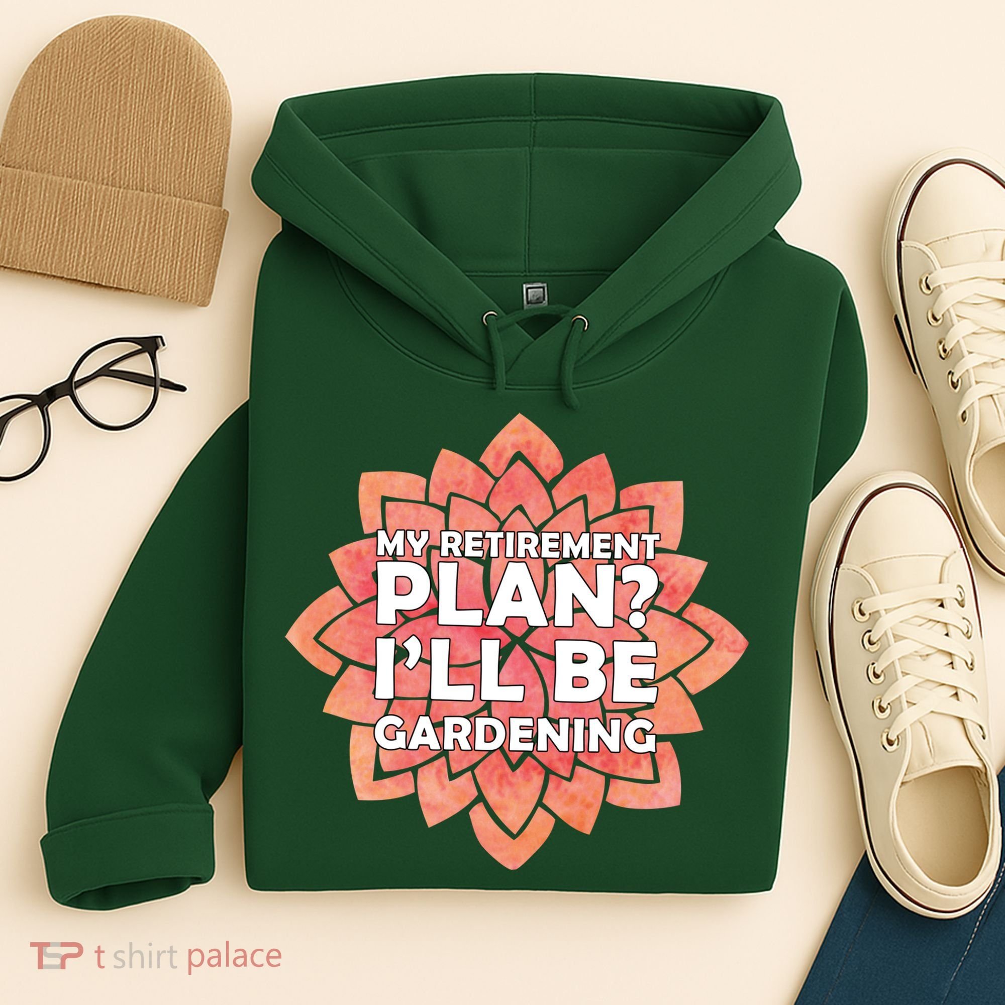 My Retirement Plan I'll Be Gardening Hoodie