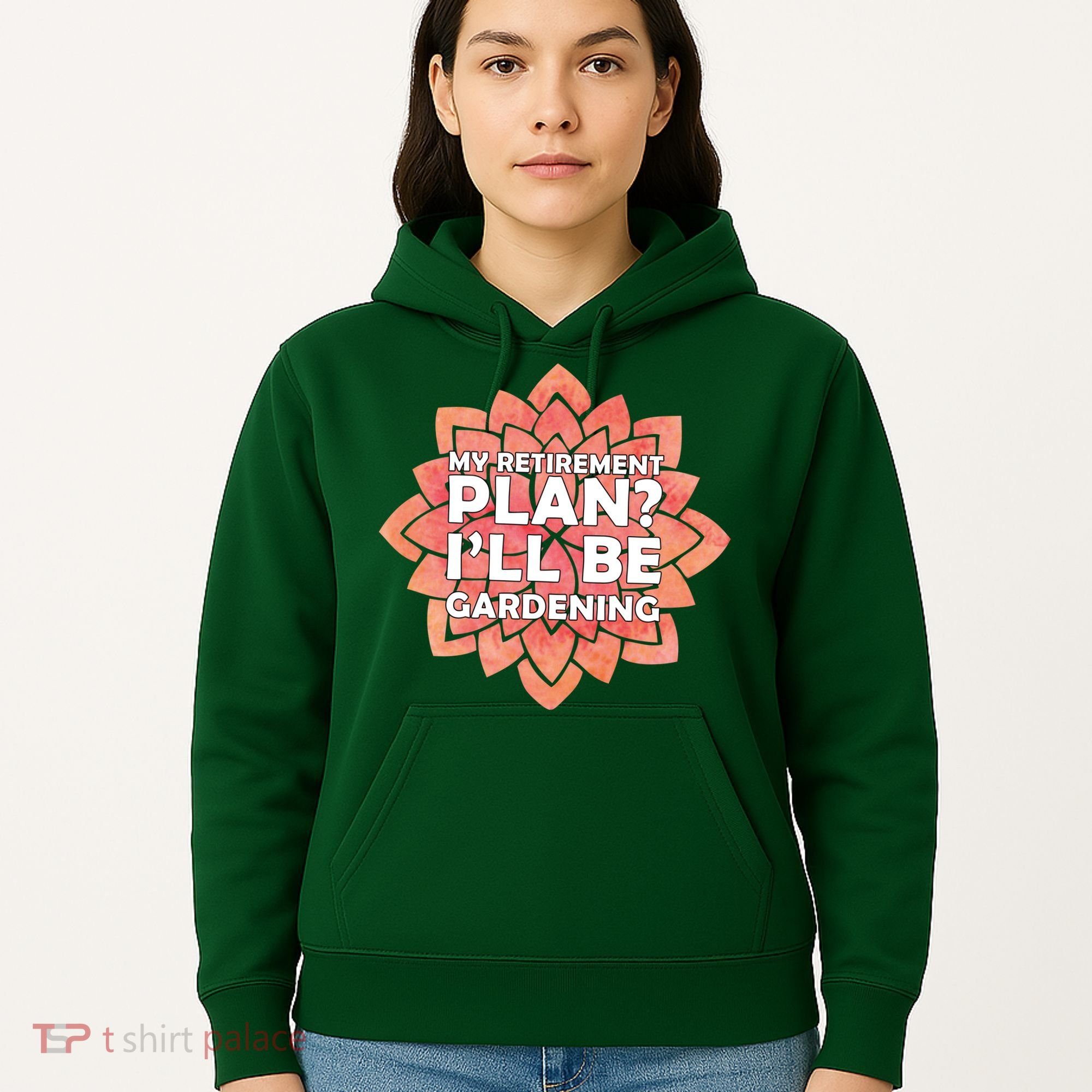 My Retirement Plan I'll Be Gardening Hoodie