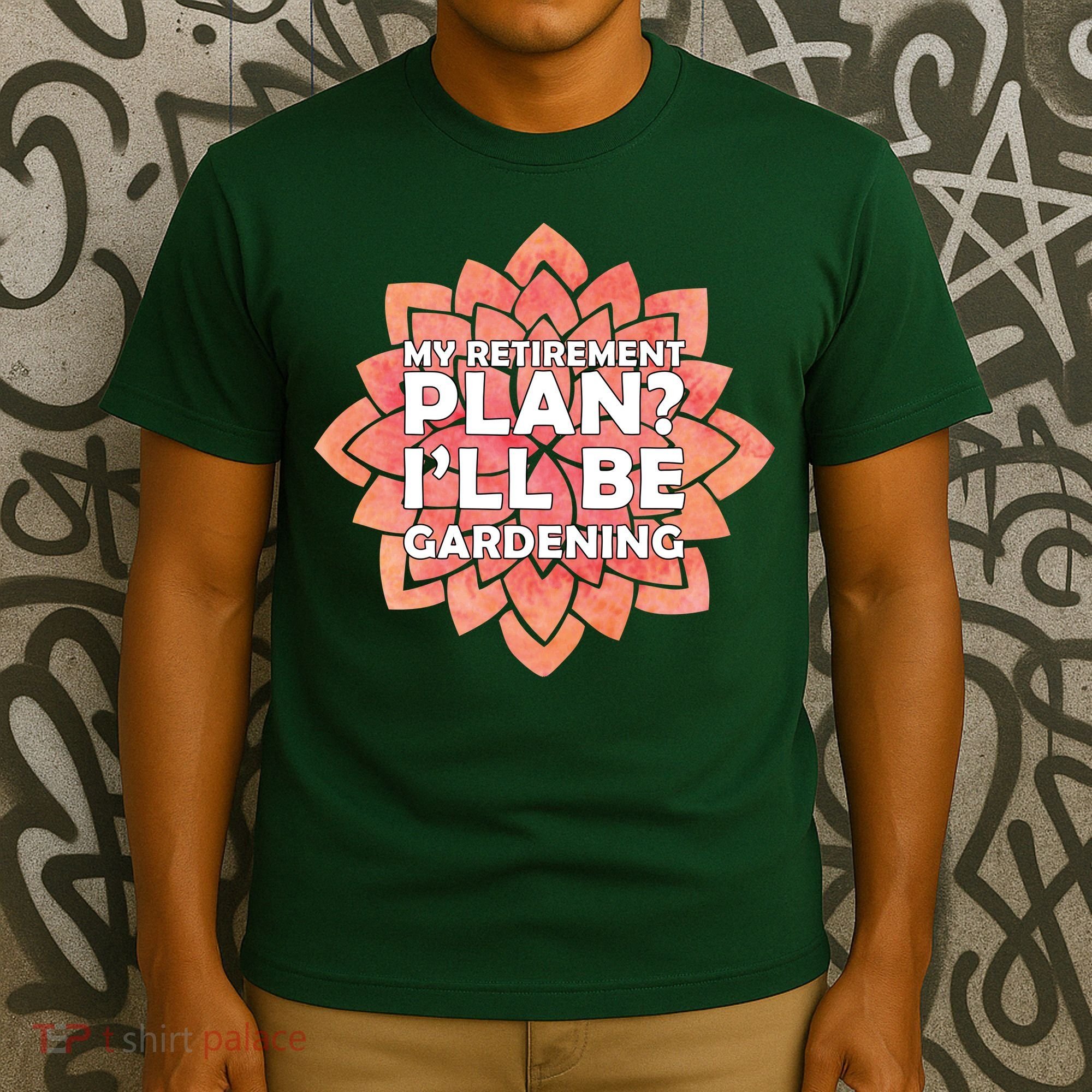 My Retirement Plan I'll Be Gardening T-Shirt