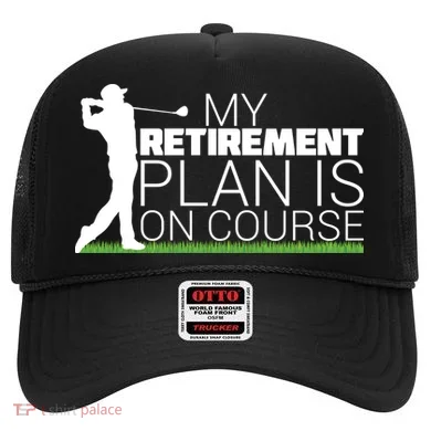 My Retirement Plan Is On Course Hat