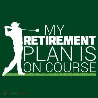My Retirement Plan Is On Course Button thumb 1
