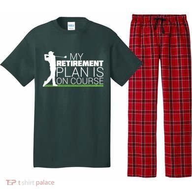 My Retirement Plan Is On Course Pajama Set