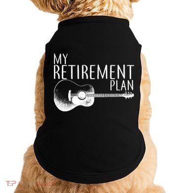 My Retirement Plan Playing  Guitar Doggie Tank