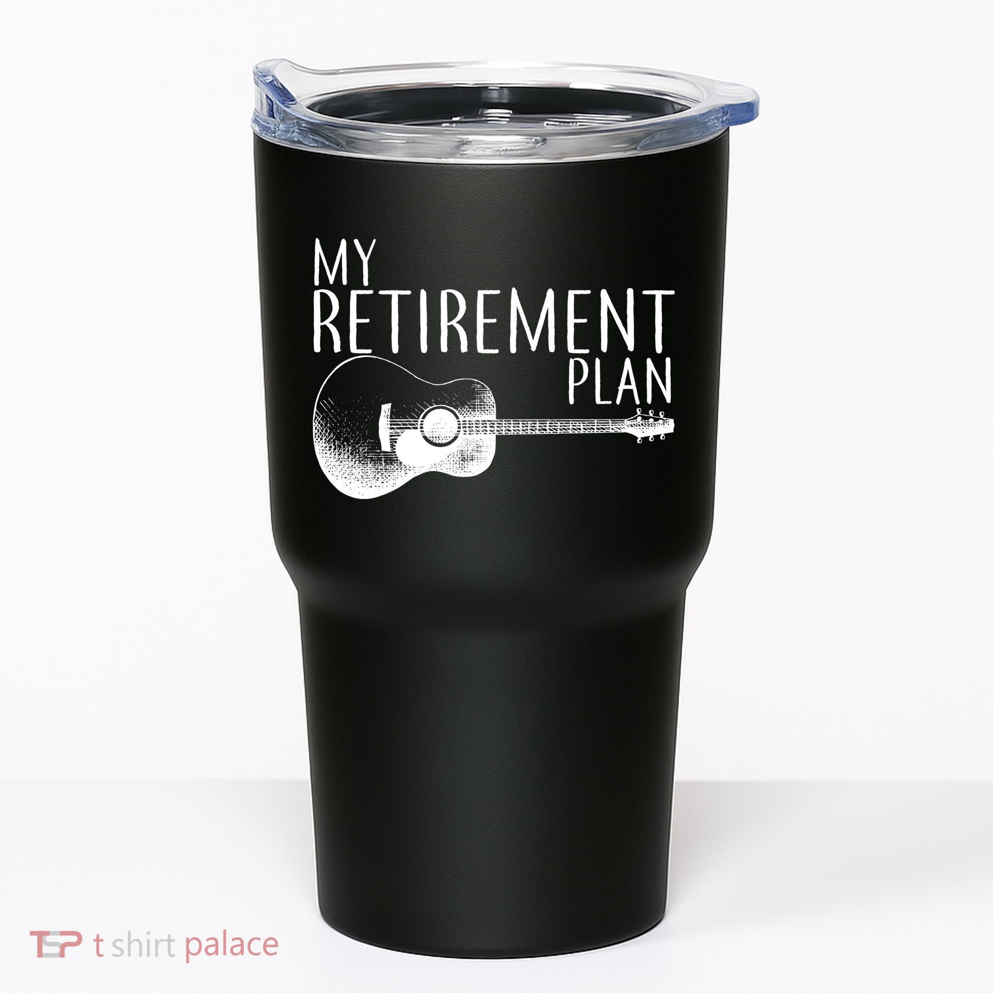 My Retirement Plan Playing  Guitar Tumbler