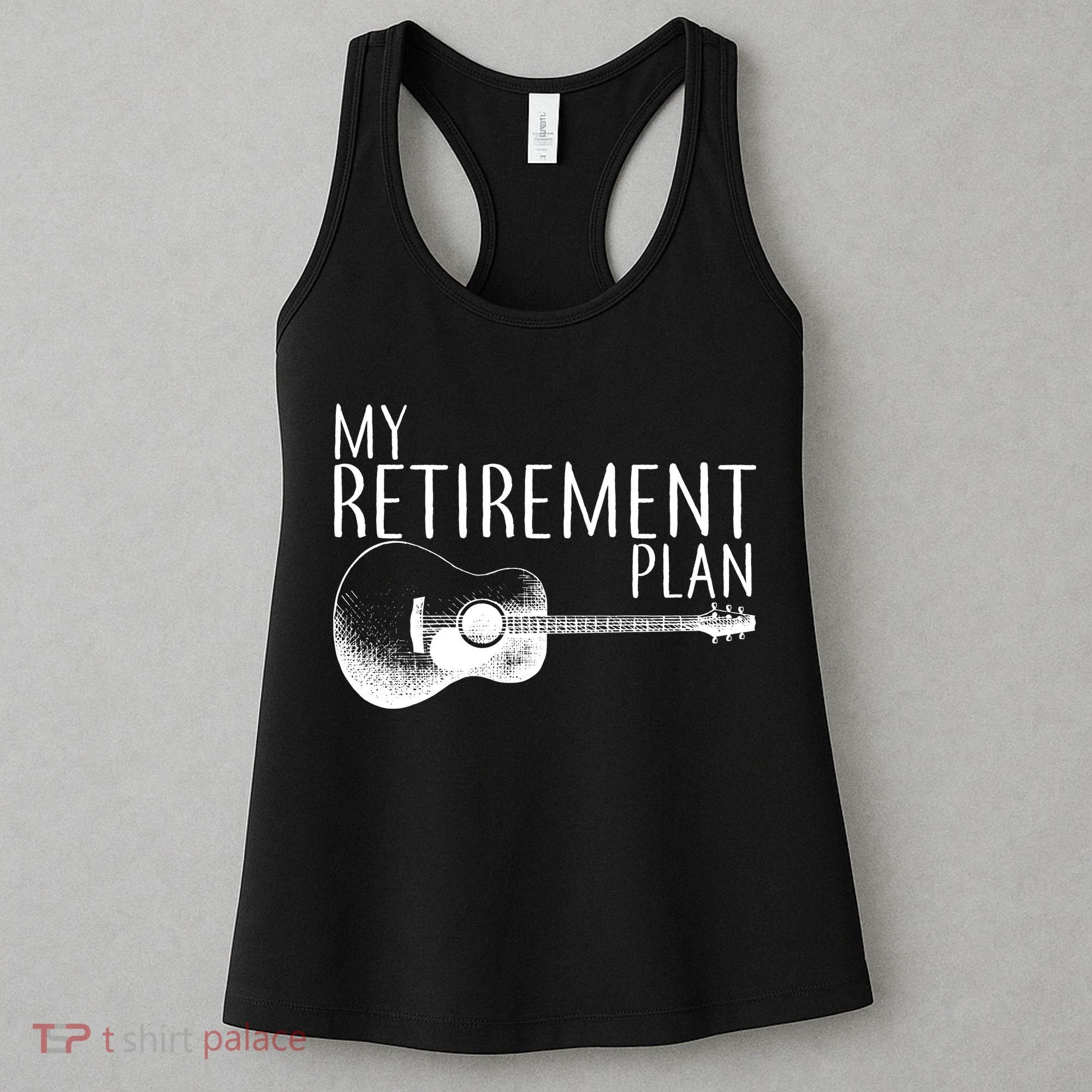 My Retirement Plan Playing  Guitar Women's Tank Top