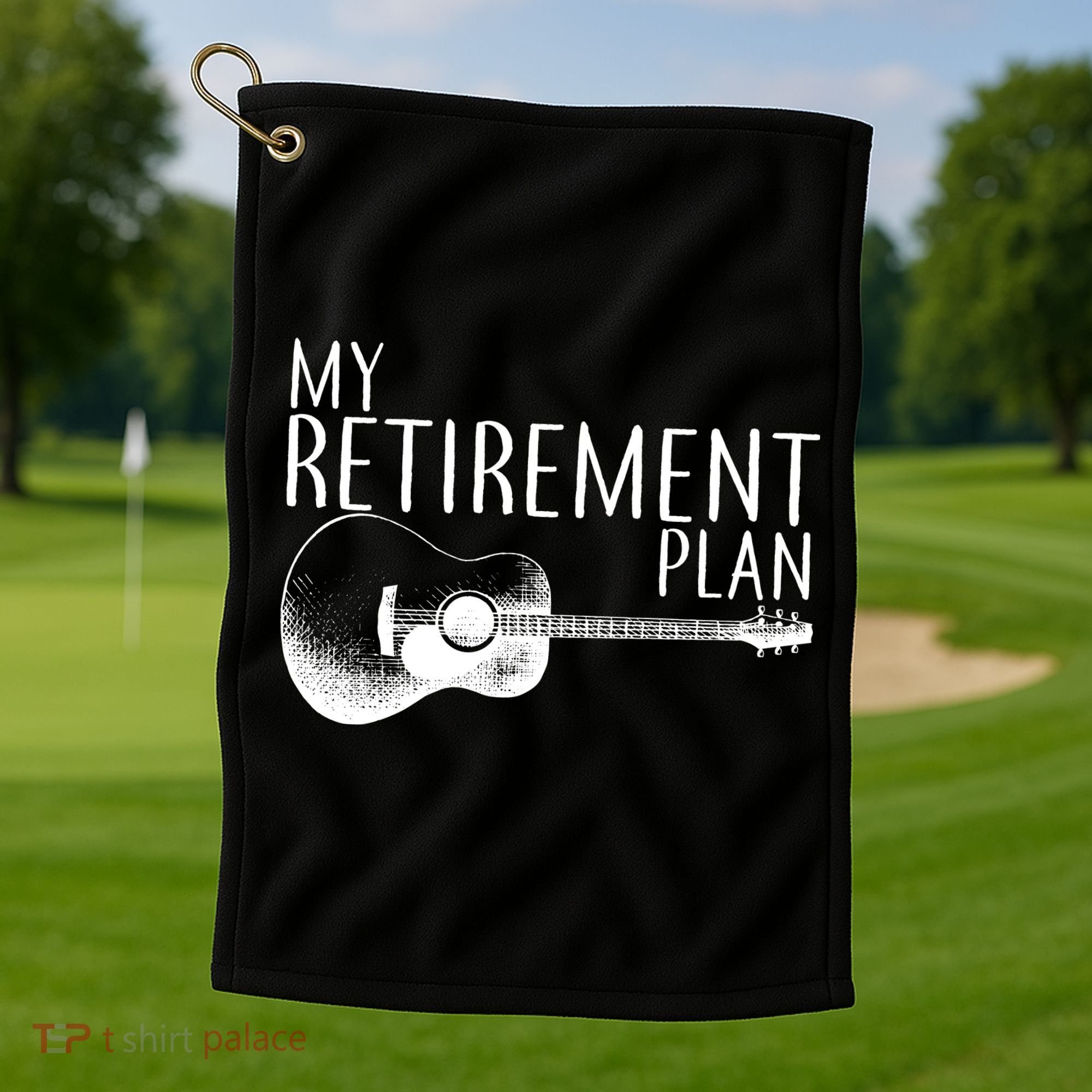 My Retirement Plan Playing  Guitar Golf Towel