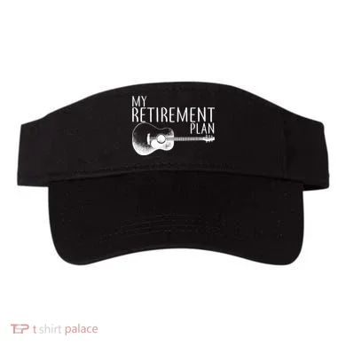 My Retirement Plan Playing  Guitar Visor