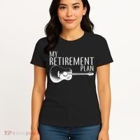 My Retirement Plan Playing  Guitar Women's T-Shirt thumb 4