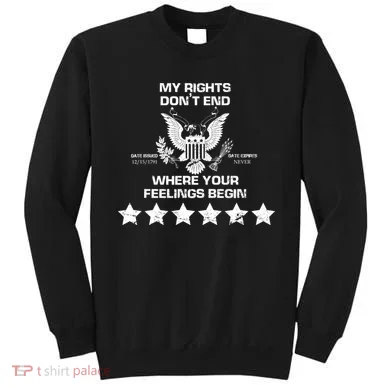 My Right Don't end Sweatshirt