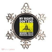 My Rights Don't End Where Your Feelings Begin Ornament thumb 0