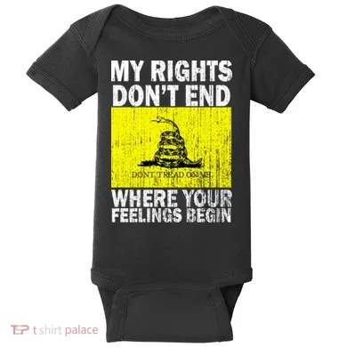 My Rights Don't End Where Your Feelings Begin Baby Bodysuit