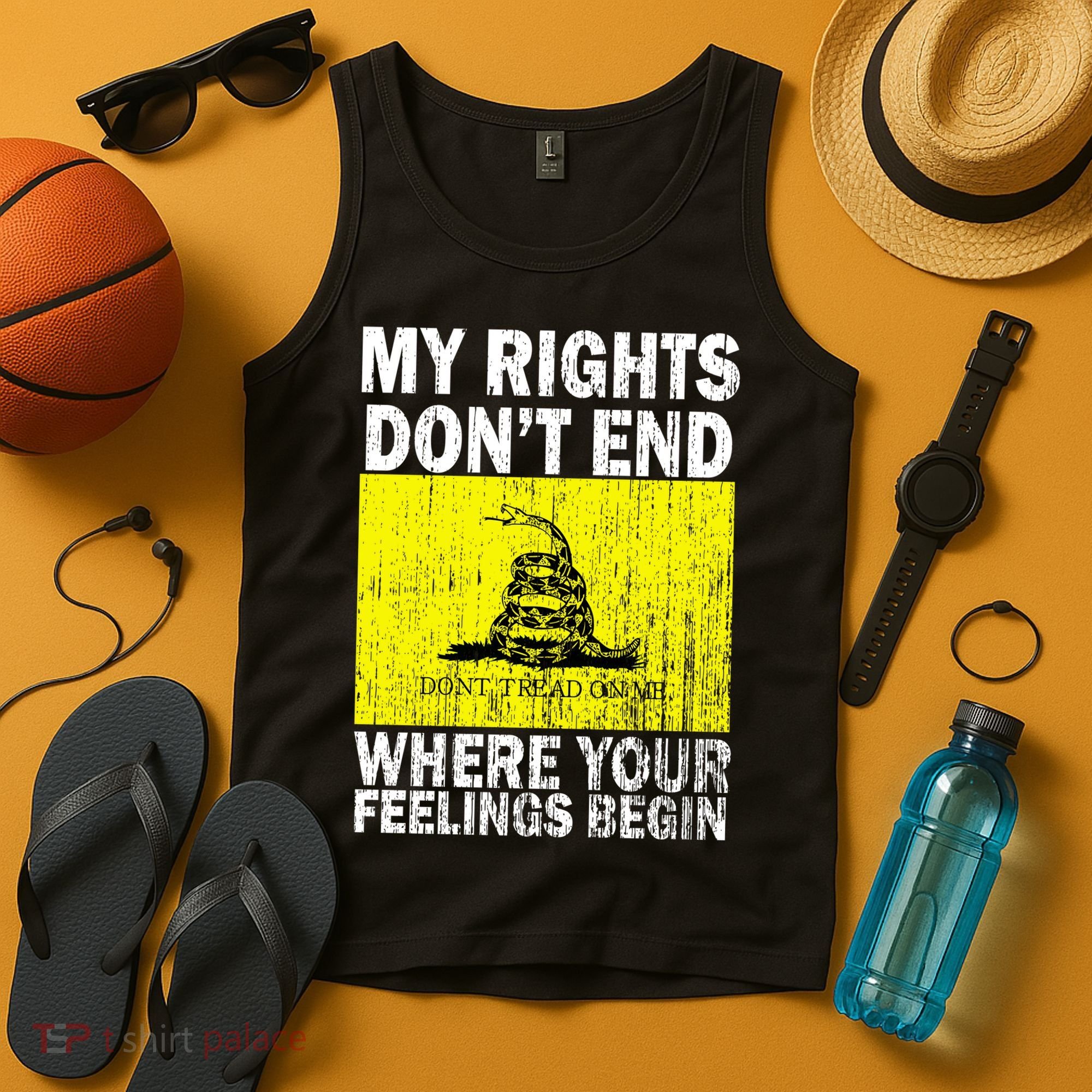 My Rights Don't End Where Your Feelings Begin Tank Top