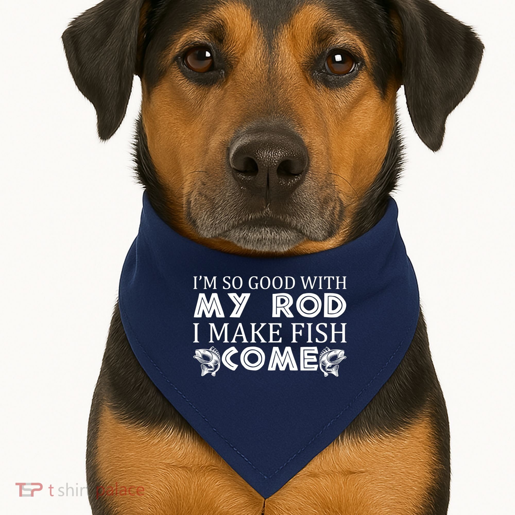 My Rod Is So Good I Make Fish Come USA-Made Doggie Bandana