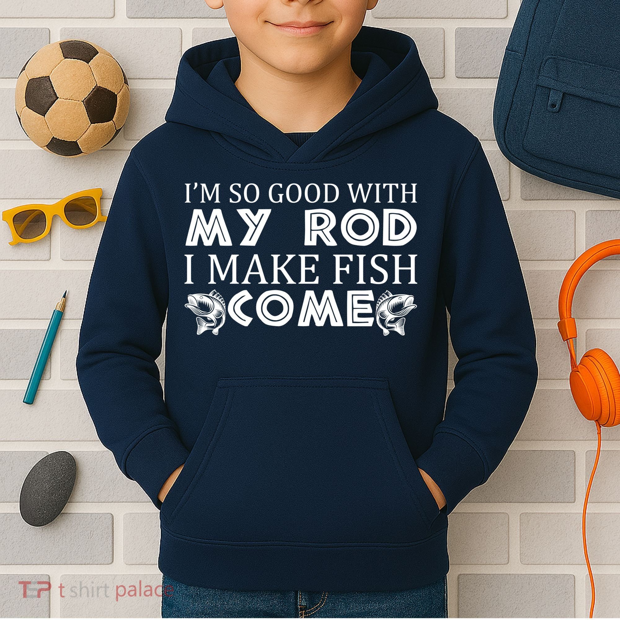 My Rod Is So Good I Make Fish Come Kids Hoodie