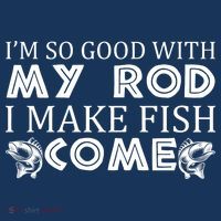 My Rod Is So Good I Make Fish Come Tote Bag thumb 4