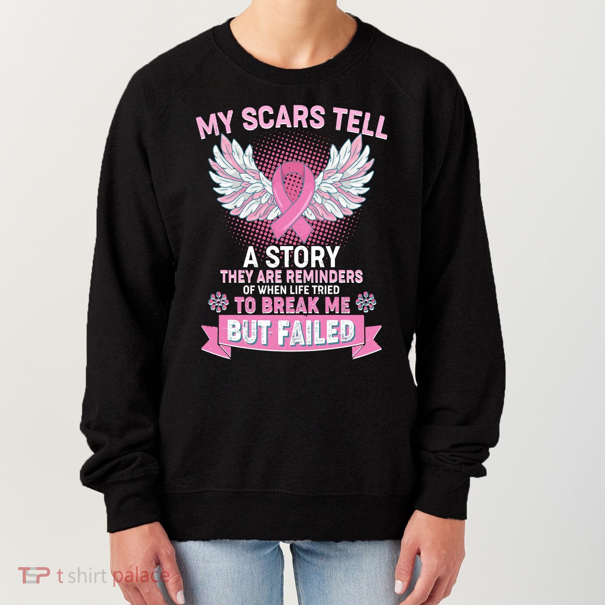 My Scars Tell A Story Breast Cancer Awareness Women's Sweatshirt