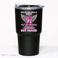 My Scars Tell A Story Breast Cancer Awareness Tumbler thumb 0