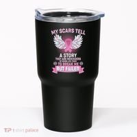 My Scars Tell A Story Breast Cancer Awareness Tumbler thumb 0