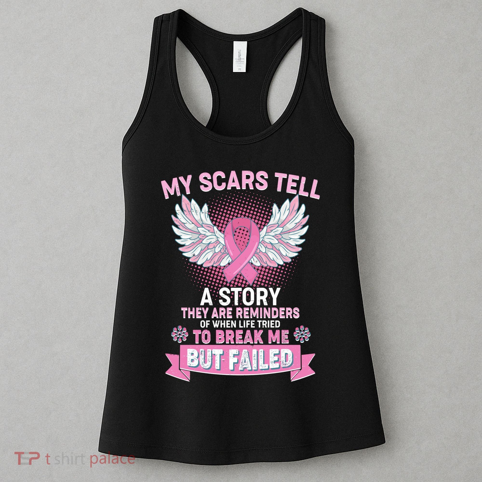 My Scars Tell A Story Breast Cancer Awareness Women's Tank Top