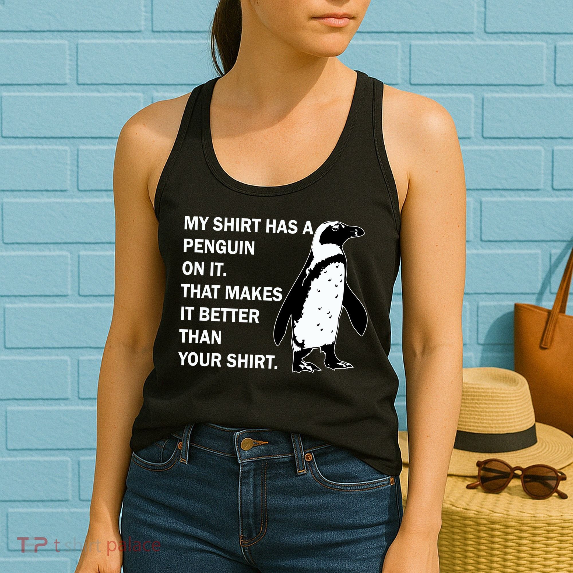 My Shirt Has A Penguin On It Women's Tank Top