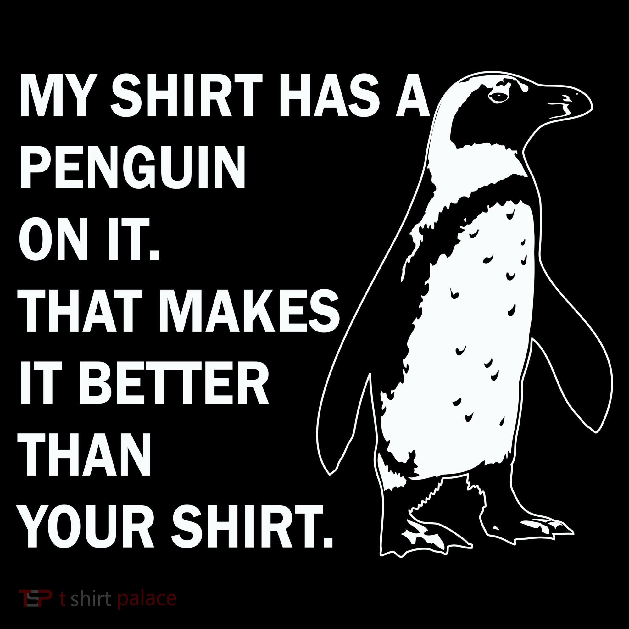 My Shirt Has A Penguin On It Visor