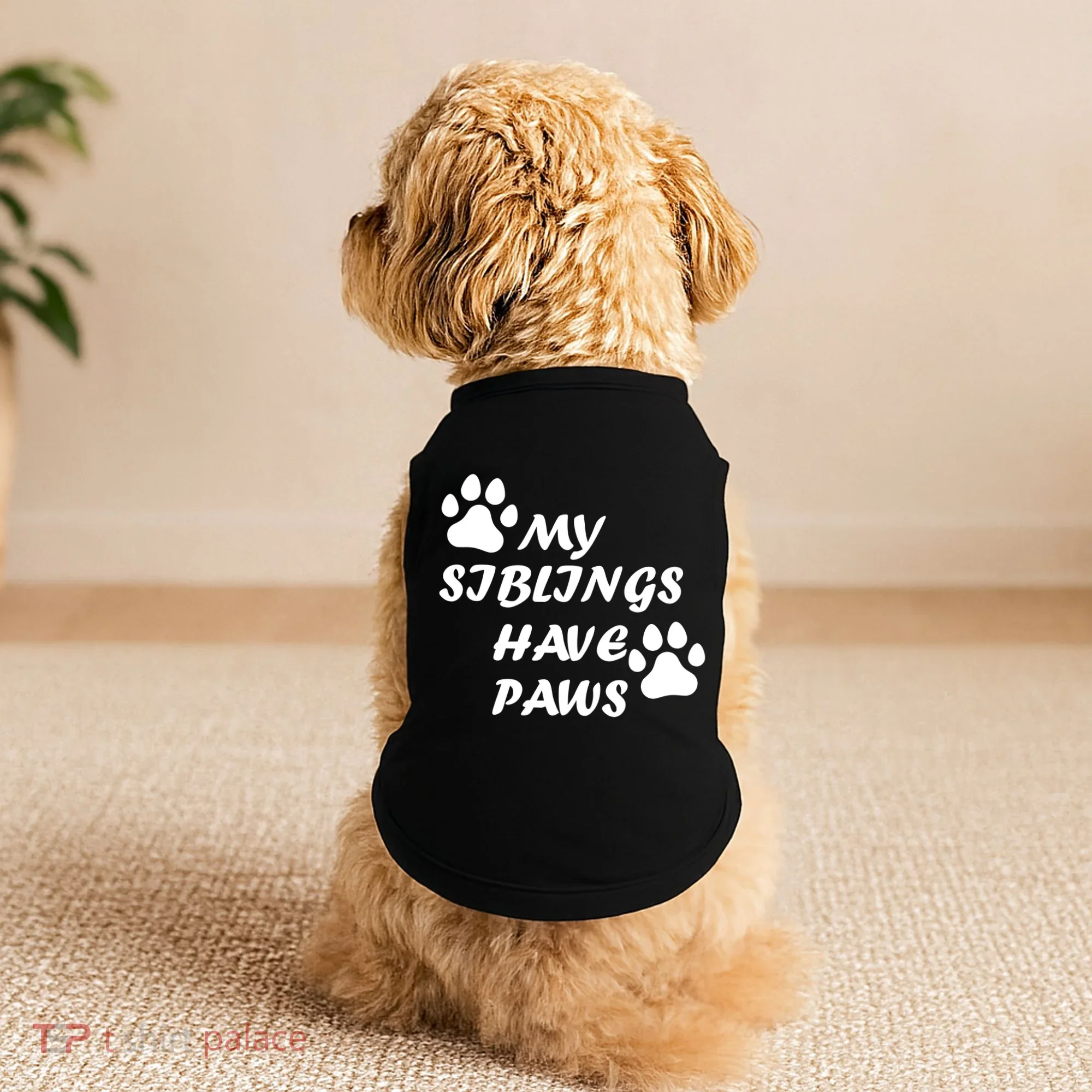 My Siblings Have Paws Doggie Tank